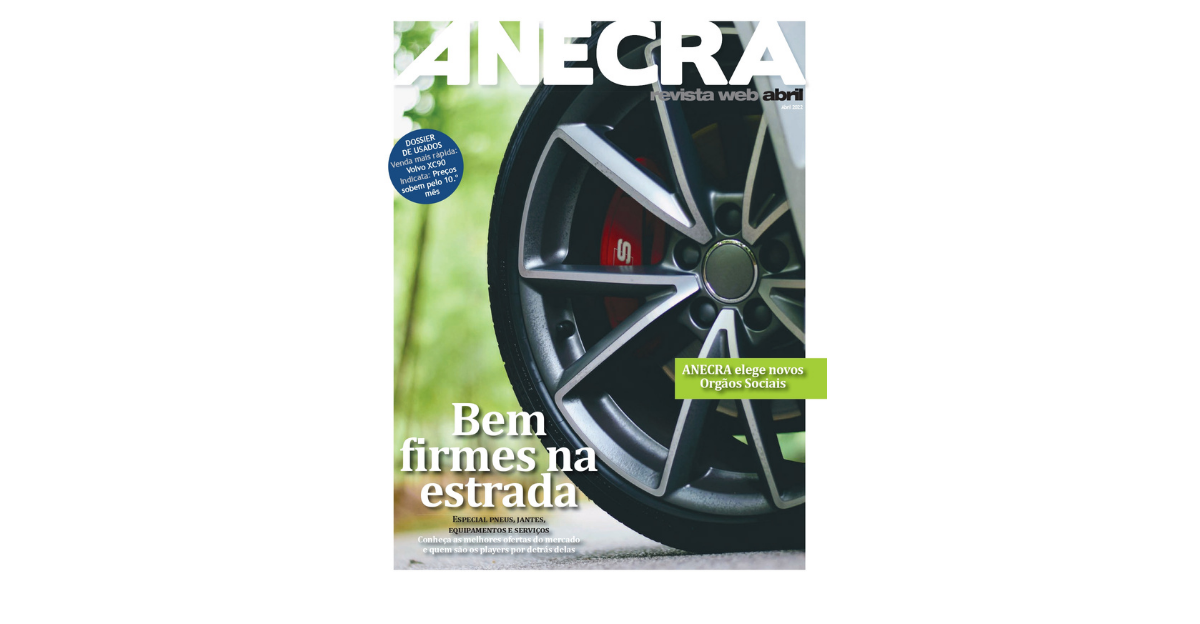ANECRA Revista Já está disponível a edição de Abril
