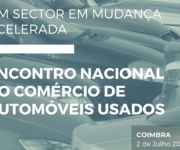 Encontro Nacional do Comércio de Automóveis Usados | Um Sector em Mudança Acelerada