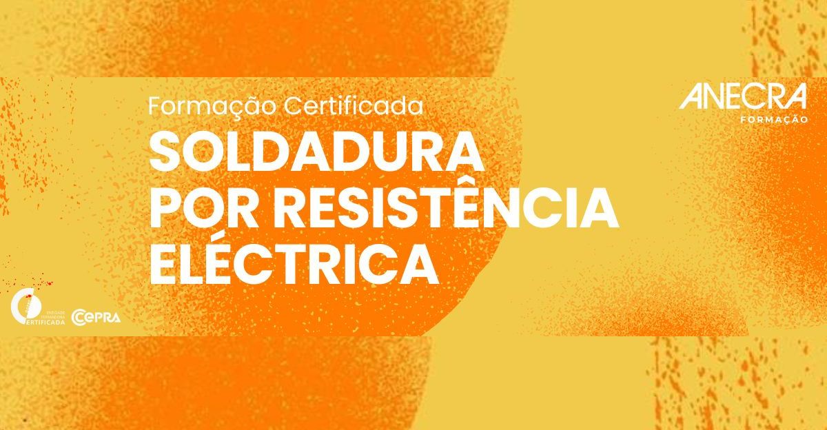 Formação ANECRA | Soldadura por Resistência Eléctrica