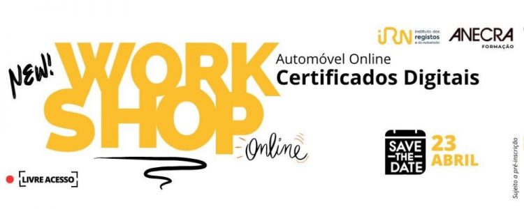 ANECRA Formação Workshop Automóvel Online Certificados Digitais – IRN